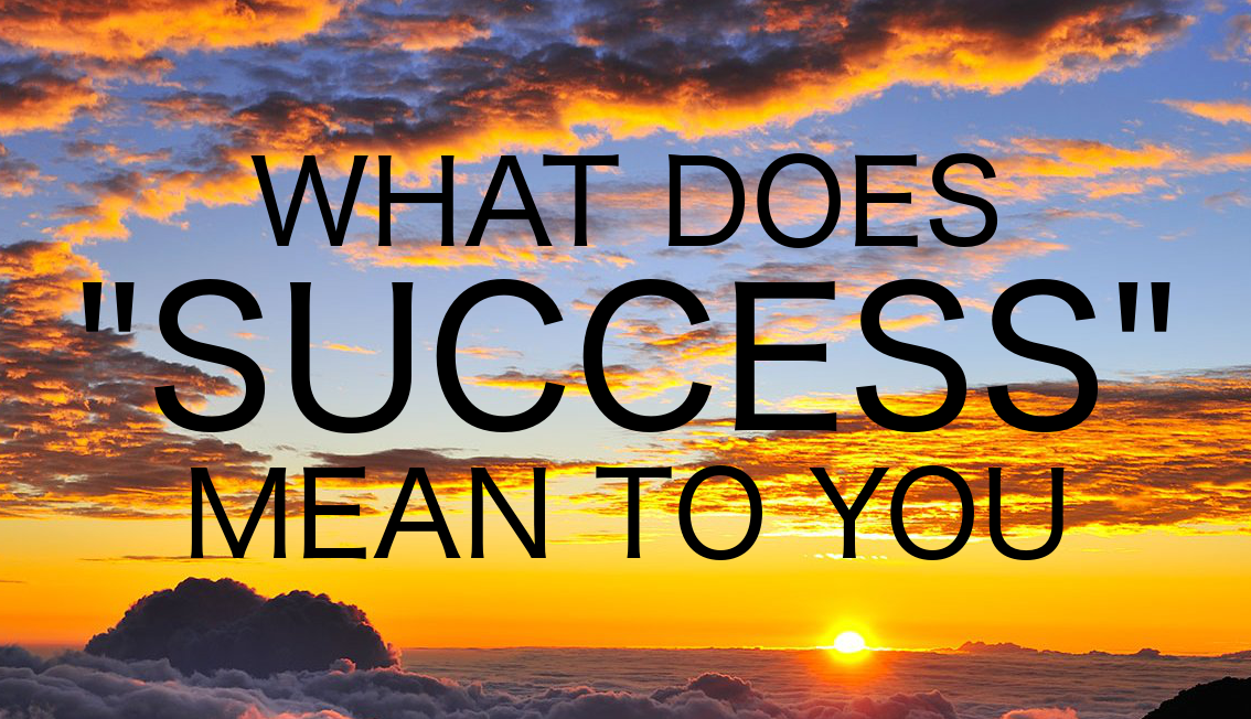 What Does Good Success Means